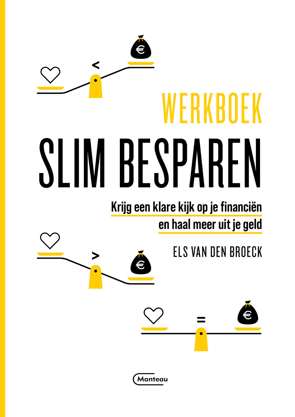 eerste boek Slim Besparen Els Van den broeck Leef Zuinig